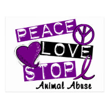 PEACE LOVE STOP Animal Abuse Postcard