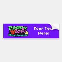 Peace, Love, Strawberries Bumper Sticker