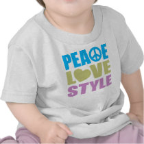 Peace Love Style Tshirts