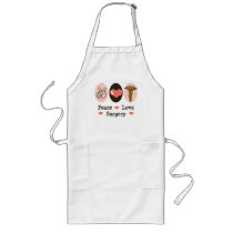 Peace Love Surgery Surgeon Apron