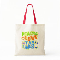 Peace Love Tan Lines Bag