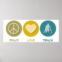 Peace Love Track Poster
