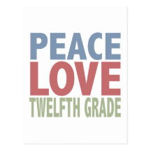 Peace Love Twelfth Grade Postcards