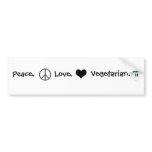 Peace, Love, Vegetarian bumper stickers
