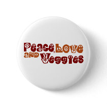 Peace Love Veggies Button