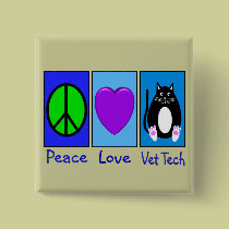 Peace Love Vet Tech buttons