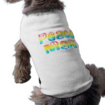 Peace Man Pet T-shirt