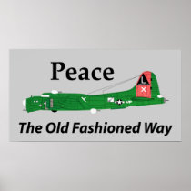 Peace The Old Fashioned Way Poster