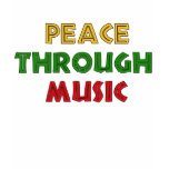 Peace Through Music t-shirts