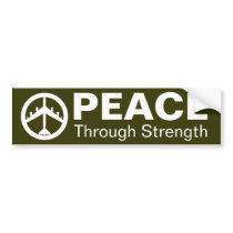 Peace Through Strength bumper stickers