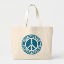 Peace Through Superior Firepower - Blue Bags