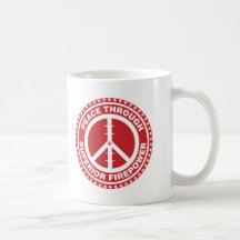 Peace Through Superior Firepower - Red Mug