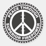 Peace Through Superior Firepower Stickers