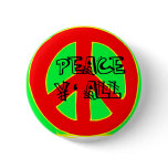 Peace Y'All 3 Pinback Button