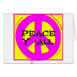 Peace Y'ALL 4 Card