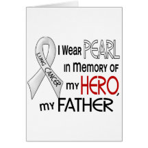 Pearl In Memory Of My Father Lung Cancer Card