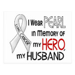 Pearl In Memory Of My Husband Lung Cancer Post Cards