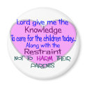 Pediatric Nurse Gifts--Hilarious sayings magnets