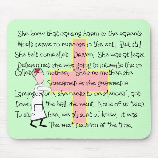 Pediatric Nurse  "Intubating the Parent" Mouse Mat