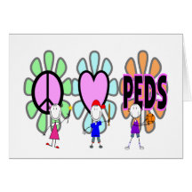 Pediatric Nurse "Peace-Love-Pediatrics" Gifts Greeting Card