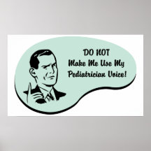 Pediatrician Voice Posters