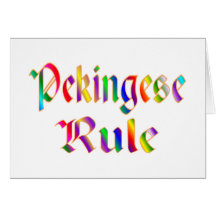 PEKINGESE RULE GREETING CARDS