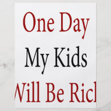 Pendant un jour mes enfants seront riches tract customisé