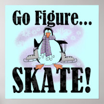Penguin Go Figure Skate T-shirts and Gifts Poster