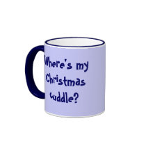 Penguin, Where's my Christmas cuddle? Mug