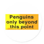 Penguins Only! Round Stickers
