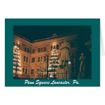 PENN'S SQUARE LANCASTER PA. GREETING CARD