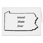Pennsylvania worst state ever greeting cards