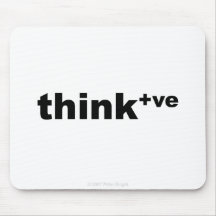 Pensez le positif - Mousepad Tapis De Souris
