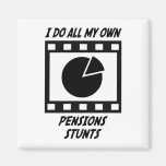 Pensions Stunts Fridge Magnet