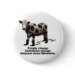 People change - Top secret cow buttons