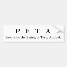 People for the Eating of Tasty Animals, P   E  ... Bumper Sticker