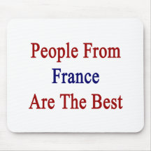 People From France Are The Best Mousepads