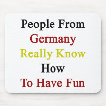 People From Germany Really Know How To Have Fun Mouse Pads