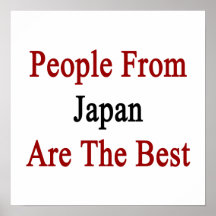 People From Japan Are The Best Print