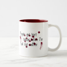 People Get Hurt Coffee Mug