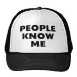 People Know Me Mesh Hat