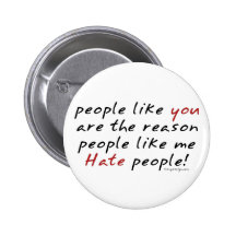 People Like You Hate People Button