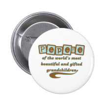 Pepere of Gifted Grandchildren Pinback Button