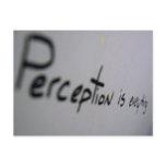 perception is everything post cards