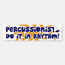 Percussionist Rhythm Bumper Stickers