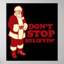 Père Noël n'arrêtent pas l'affiche de Believin