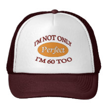 Perfect 60 Year Old Mesh Hat