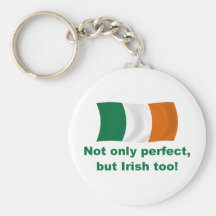 Perfect and Irish Keychain
