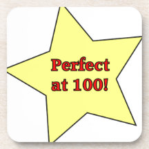 Perfect at 100! coaster