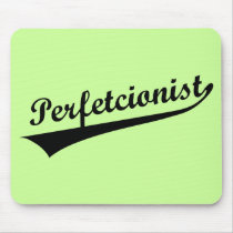 Perfetcionist